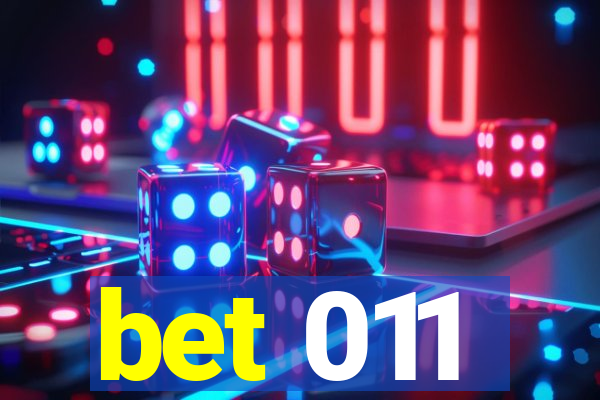 bet 011